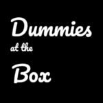 Dummies at the Box - Talking with Friends